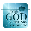 Avec DIEU, tout est possible