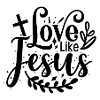Aimer comme Jésus