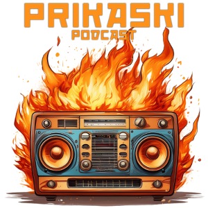 Prikaski Podcast - Radio brennt