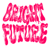 Bright future
