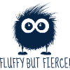 Monster - Fluffy, but fearless!