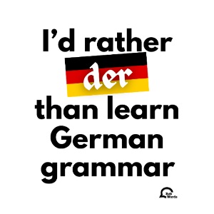 I'd rather "der"