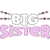 Big Sister - große Schwester