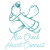 Mic Check Heart Connect Slam Poetry