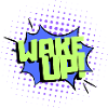 Wake up.