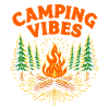 Camping Vibes Campfire Nature Camper