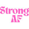 Strong AF - pink design