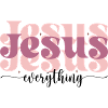 Jesus over everything