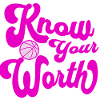Know Your Worth