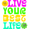 Live your best life