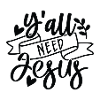 You need Jesus