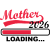 Mother 2026 Loading Fortschrittsanzeige