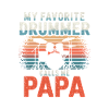 Mon batteur préféré m’appelle papa