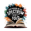 Autism Awareness Inspirational Quote - Spectrum