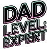 Dad Level: Expert