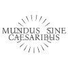 MUNDUS SINE CAESARIBUS
