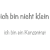 ich bin nicht klein