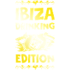 Ibiza Drinking Saying