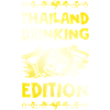 Thailand Drinking Saying