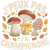 J'Peux Pas Champignons