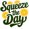 Squeeze The Day