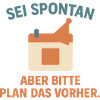 Spontan geplant