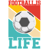Football is Life