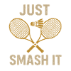 Just smash!
