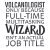 Volcanologist Wizard Volcanology