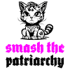 Smash The Patriarchy