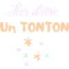Fier d'être Un TONTON