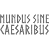 Mundus Sine Caesaribus Quote Latin