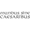 Mundus Sine Caesaribus Quote Latin