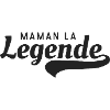 Maman la légende