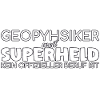 Geophysiker Superheld Geophysik