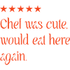 Chef was cute