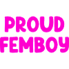 Proud Femboy