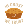 In Crust We Trust