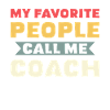 Mes personnes préférées m’appellent Coach