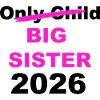 Big Sister 2026 Announcement