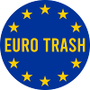 Euro trash