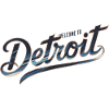 WELCOME TO DETROIT