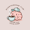 Overthinker