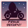 MOTORRAD - FROHE OSTERN - OSTEREI