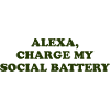 Alexa, Charge My Social Battery