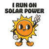 I run on Solar Power