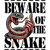 Beware of the snake