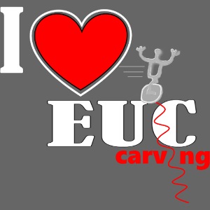 i LOVE EUC carving