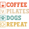 Coffee Pilate Dogs Lover