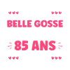 85 ANS